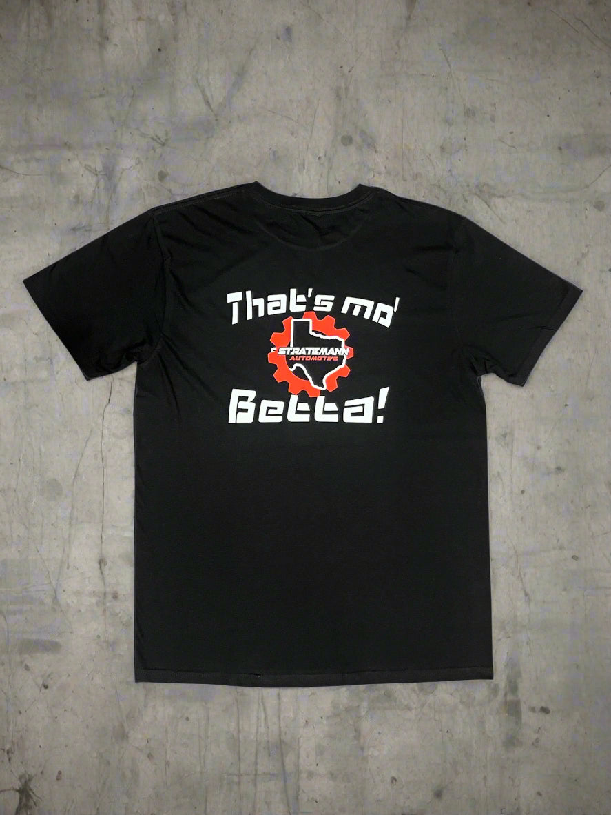Mo' Betta, Black Short-sleeve