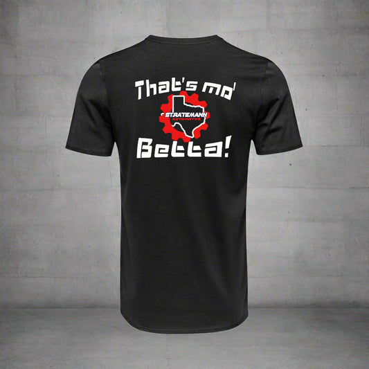 Mo' Betta, Black Short-sleeve